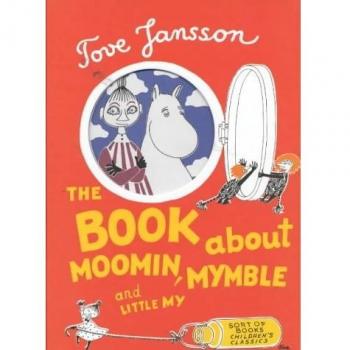 The Book About Moomin, Mymble and Little My