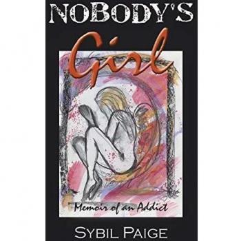 Nobody's Girl: An Incredible Story About Finding Freedom