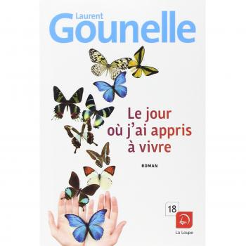 Le jour où j'ai appris à vivre