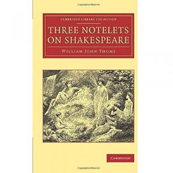 Three notelets on shakespeare