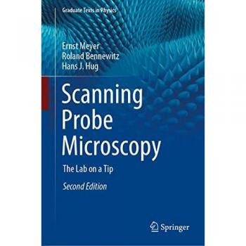 Scanning Probe Microscopy : The Lab on a Tip