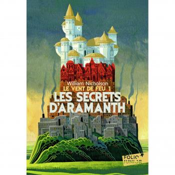 Le Vent de Feu, 1 : Les secrets d'Aramanth