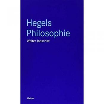 Walter Jaeschke Hegels Philosophie (Blaue Reihe)