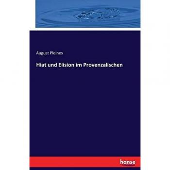 Hiat und Elision im Provenzalischen