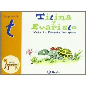 Titina y Evaristo: Juega con la t.