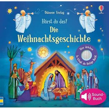 Hörst du das? Die Weihnachtsgeschichte