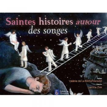 Saintes histoires autour des songes