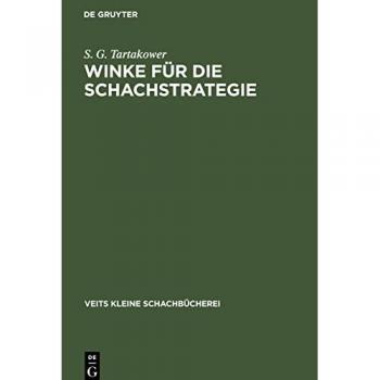 Winke für die Schachstrategie (Veits kleine Schachbücherei, 10)