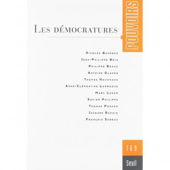 Pouvoirs, n°169. Les Démocratures