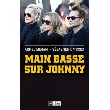 Main basse sur Johnny