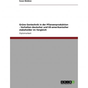 Grüne Gentechnik in der Pflanzenproduktion