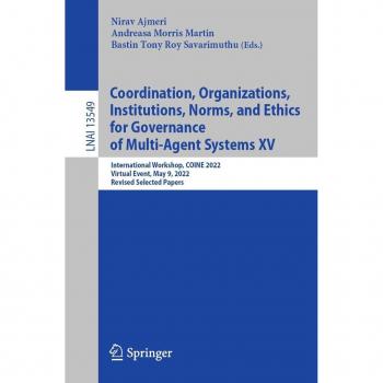 Vitalsource Technologies, Inc. Coordination, Organizations, Institutions, Norms, and Ethics for Governance of Multi-Agent Systems XV