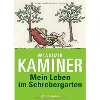 Mein Leben im Schrebergarten
