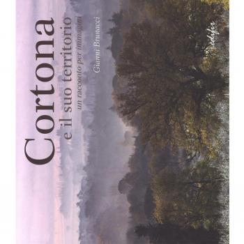 Cortona. Ediz. a colori