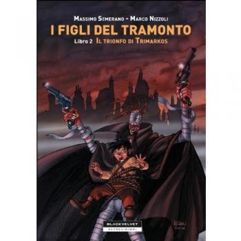 Venti di paura. I figli del tramonto (Vol. 2)