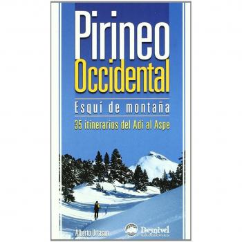 Pirineo occidental. Esquí de montaña: 35 itinerarios del Adi al Aspe (Tapa blanda).
