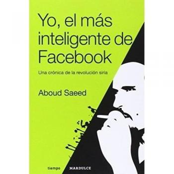 Yo, el más inteligente de facebook (Tapa blanda).