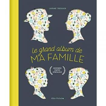 Le Grand Album de ma famille