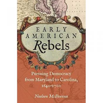 University of North Carolina Press Early American Rebels (Paperback)