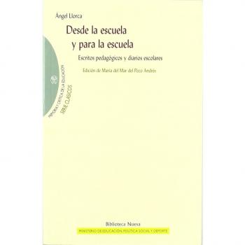 DESDE LA ESCUELA Y PARA LA ESCUELA