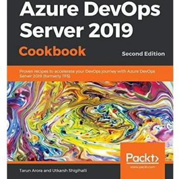 Azure DevOps Server 2019 Cookbook