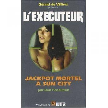 Jackpot mortel à Sun City