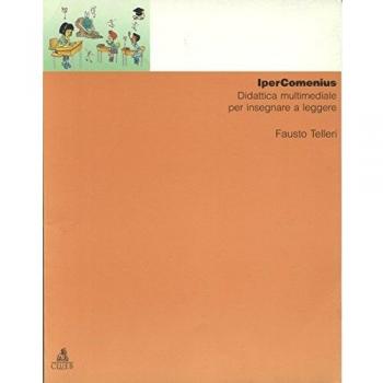 Ipercomenius. Didattica multimediale per insegnare a leggere. Con 8 floppy disk