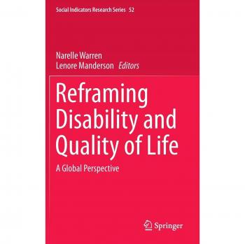 Reframing Disability and Quality of Life: A Global Perspective