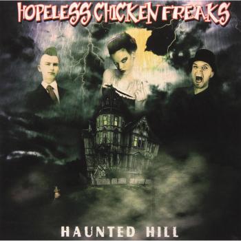 Hopeless Chicken Freaks