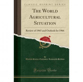 The World Agricultural Situation: Review of 1965 and Outlook for 1966
