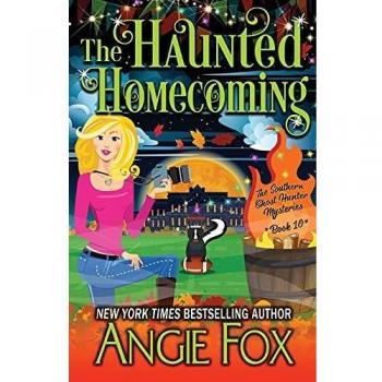 Southern Ghost Hunter Mysteries: The Haunted Homecoming
