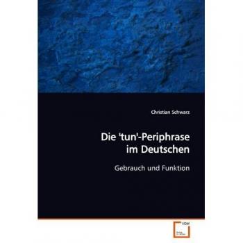 Die 'tun'-Periphrase im Deutschen