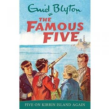 Five On Kirrin Island Again: Book 6 (Famous Five), Blyton, Enid, Book