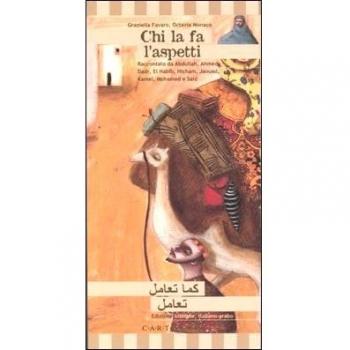 Chi la fa l'aspetti. Una storia dal Marocco