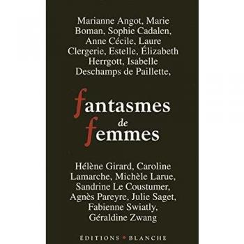 Fantasmes de femmes