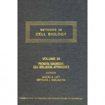 Vitalsource Technologies, Inc. Methods In Cell Biology,volume 26: Prenatal Diagnosis: Cell Biological