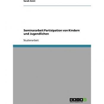 Partizipation von Kindern und Jugendlichen an der Gemeinwesenarbeit