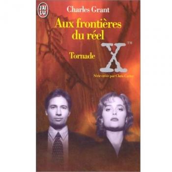 Aux frontières du réel, Tome 2 : Tornade