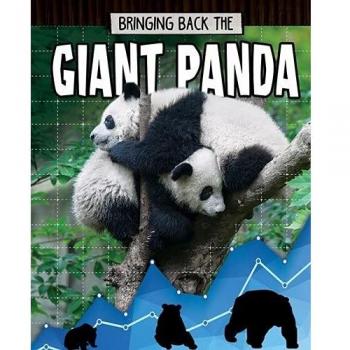 Giant Panda: Animals Back from the Brink
