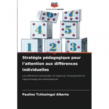 Tchissingui Alberto, Paulino: Stratégie pédagogique pour l¿attention aux différences individuelles