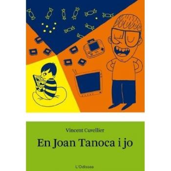 En Joan Tanoca i jo (Tapa blanda).