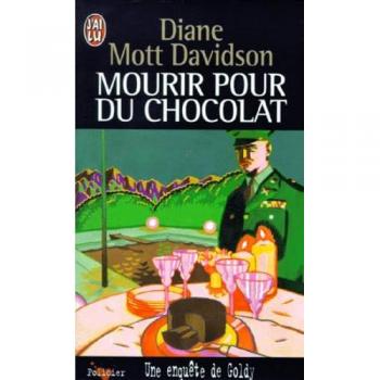 Une enquête de Goldy : Mourir pour du chocolat (Policier)
