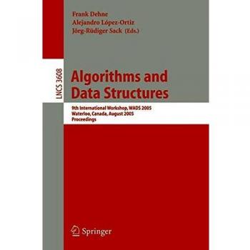 Algorithms and Data Structures: 9th International Workshop, WADS 2005, Waterloo, Canada, August 15-17, 2005, Proceedings: 3608