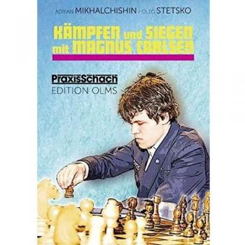 Kämpfen und Siegen mit Magnus Carlsen