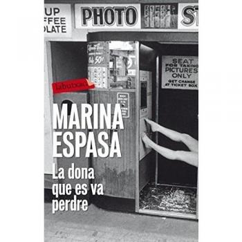 La dona que es va perdre (Bolsillo) (Tapa blanda).