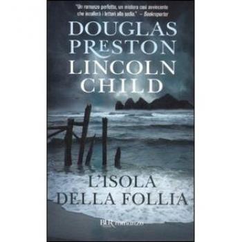 ISOLA DELLA FOLLIA (L') PRESTON DOUGLAS, CHILD LINCOLN