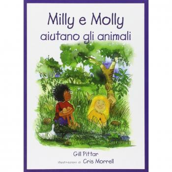 Milly e Molly aiutano gli animali