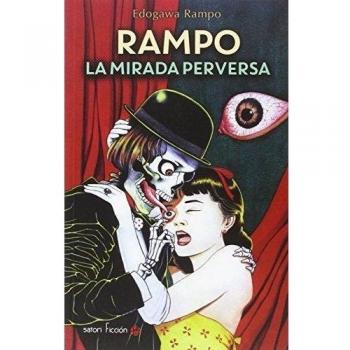Rampo, La Mirada Perversa