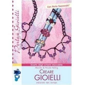 Creare gioielli