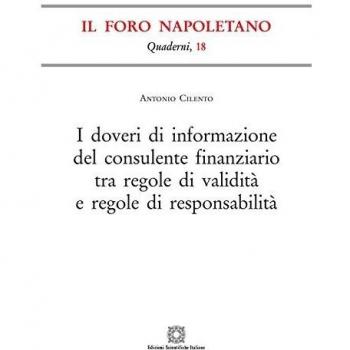 I doveri di informazione del consulente finanziario tra regole di validità e regole di responsabilità